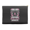 Never Underestimate The Strength Of A Breast Cancer Warrior Accessory Pouches