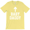 baby daddy T-Shirt