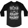 There's This Girl Who Stole My Heart She Calls Me Daddy 3/4 Sleeve Shirt