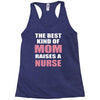 the best kind of mom raises a nurse Racerback Tank