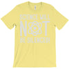 science will not be silenced T-Shirt