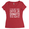 coffee or donuts Women's Triblend Scoop T-shirt
