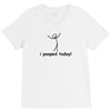 I Pooped Today V-Neck Tee