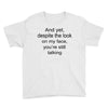 still talking light Youth Tee