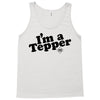 I'm A Tepper Tank Top