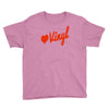 love vinyl Youth Tee