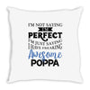 awesome poppa Throw Pillow