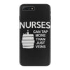 nurses can tap more than just veins iPhone 7 Plus Case