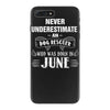 never underestimate an old man who was born in june iPhone 7 Plus Case