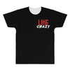 LIKE CRAZY All Over Men's T-shirt