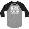 beach please 3/4 Sleeve Shirt