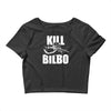 kill bilbo Crop Top