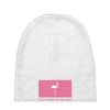 Too Pure To Be Pink Baby Beanies