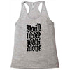 you'll never walk alone Racerback Tank