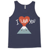 I love you Tank Top