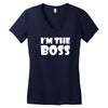 i'm the boss mens Women's V-Neck T-Shirt