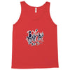 believe you can do it Tank Top
