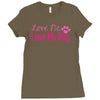 love me, love my dog Ladies Fitted T-Shirt
