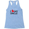 I Love My Uncle Racerback Tank