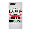 Legends Are Born In August iPhone 7 Plus Case