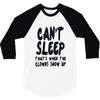 can't sleep clowns show up 3/4 Sleeve Shirt
