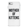 mother of kittens iPhone 7 Case