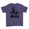 Beware Of The Bear Youth Tee