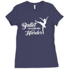 ballet like a sport only harder Ladies Fitted T-Shirt
