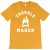 Trouble Maker T-Shirt