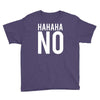 hahaha no Youth Tee
