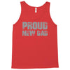 proud new dad Tank Top