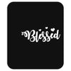 Blessed Mousepad