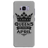 Queens Are Born In April Samsung Galaxy S8 Plus