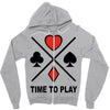time to play Zipper Hoodie