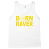born raver Tank Top
