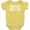 bad girls dont cry halter top crop Baby Onesie