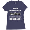 never underestimate an old man who was born in february Ladies Fitted T-Shirt