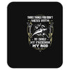 my family my freedom my rod Mousepad