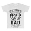 My Favorite People Call Me Dad All Over Men's T-shirt
