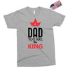 dad you are the king Exclusive T-shirt