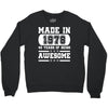 made in 1978 40 years of being awesome Crewneck Sweatshirt