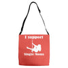 i support single moms Adjustable Strap Totes