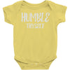 humble thyself Baby Onesie