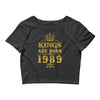 kings are born in 1989 Crop Top