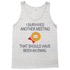 i survived another meeting rectangle Tank Top