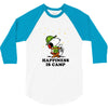 Happiness is Camp 3/4 Sleeve Shirt