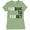 Forgive to Forget Ladies Fitted T-Shirt
