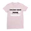 I Love Someone with Carcionid Cancer to The Moon and Back to Infinity Ladies Fitted T-Shirt