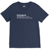 immature definition V-Neck Tee