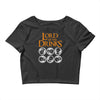 lord of drinks Crop Top